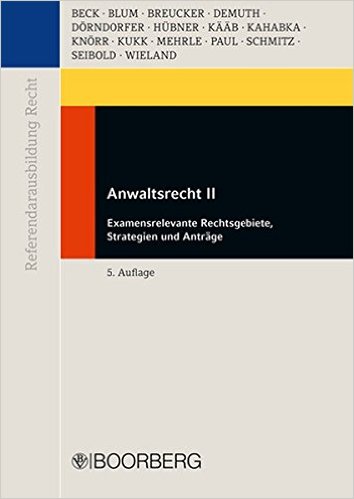 Beck / Blum - Anwaltsrecht II