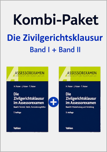 Kombi-Paket Die Zivilgerichtsklausur - Band I und Band II