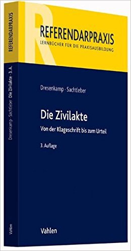 Dresenkamp / Sachtleber, Zivilakte, 4. Auflage 2019