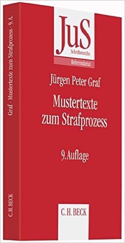 Graf, Mustertexte zum Strafprozess, 10. Auflage 2022