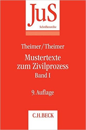 Theimer / Theimer, Mustertexte zum Zivilprozess - Band I, 10. Auflage 2020